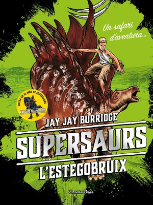 cover image of Supersaurs 2. L'estegobruix